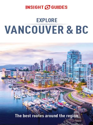 cover image of Insight Guides Explore Vancouver & BC (Travel Guide eBook)